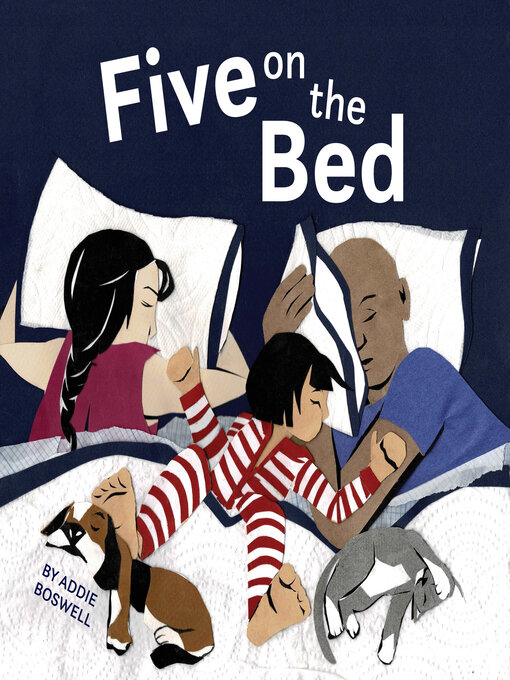 Title details for Five on the Bed by Addie Boswell - Available